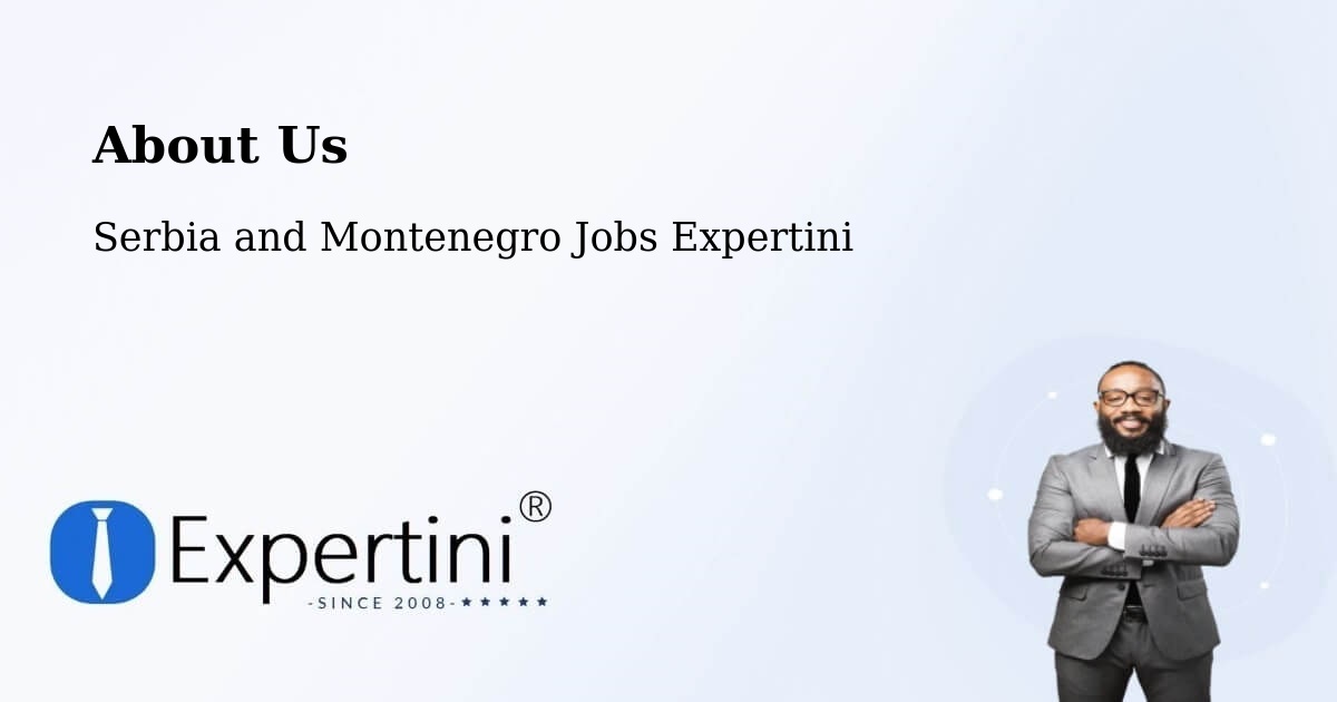 About Expertini Recruitment Platform  – De Salaberry - De Salaberry, Serbia and Montenegro Jobs Expertini