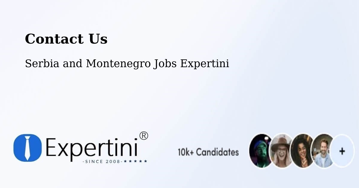 Contact Expertini – De Salaberry - Serbia and Montenegro Jobs Expertini