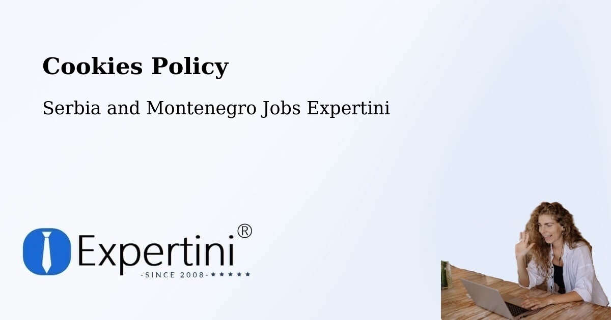 Cookie Policy – De Salaberry - Serbia and Montenegro Jobs Expertini