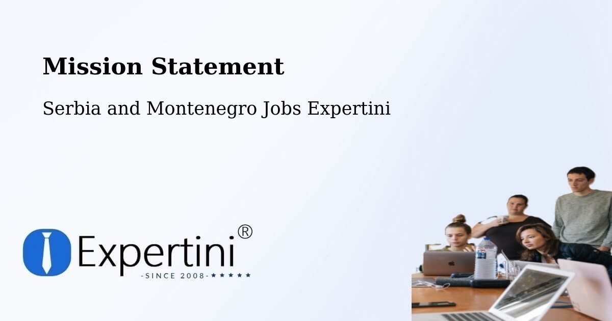 Corporate Mission – De Salaberry - Serbia and Montenegro Jobs Expertini
