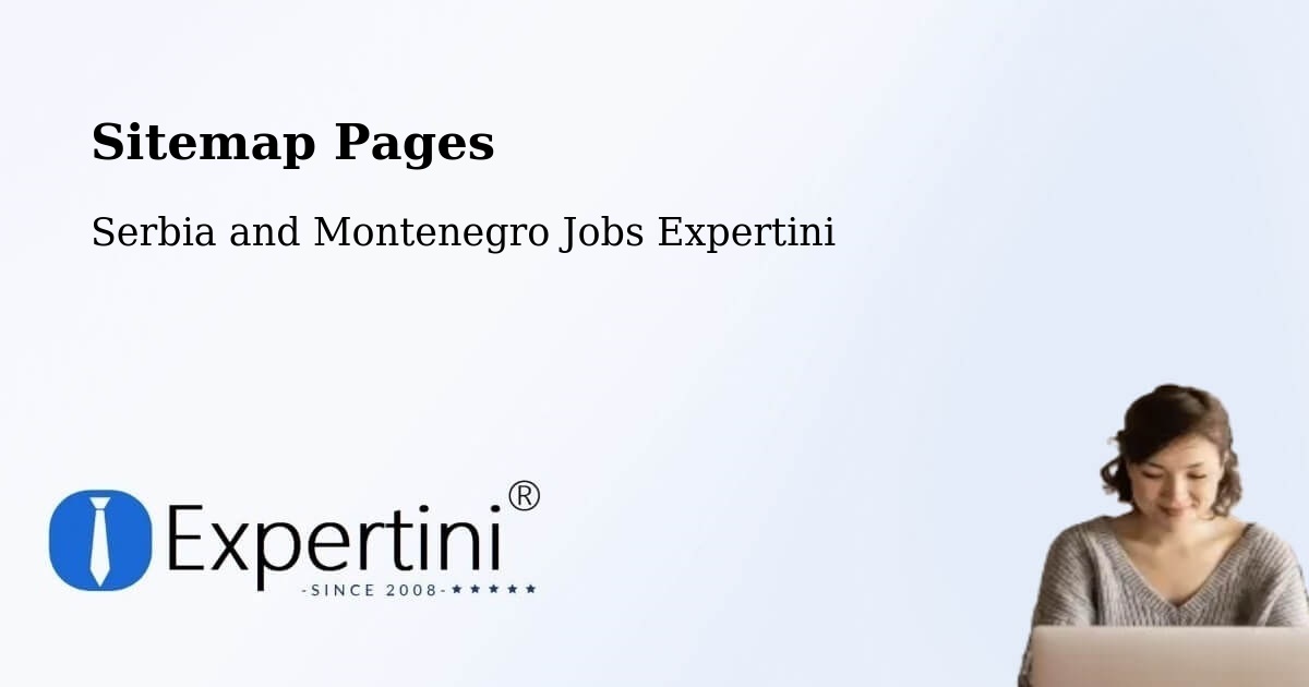 Sitemap Pages - De Salaberry - Serbia and Montenegro Jobs Expertini