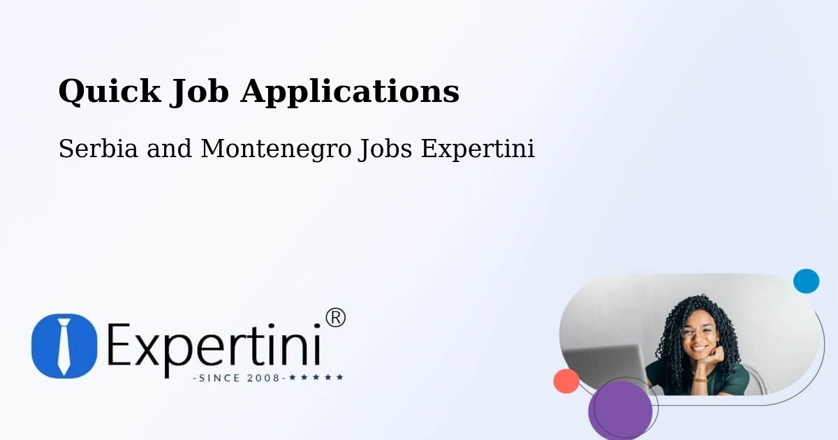 Quick Apply Feature – De Salaberry - Serbia and Montenegro Jobs Expertini
